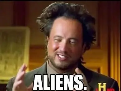 Ancient Aliens meme