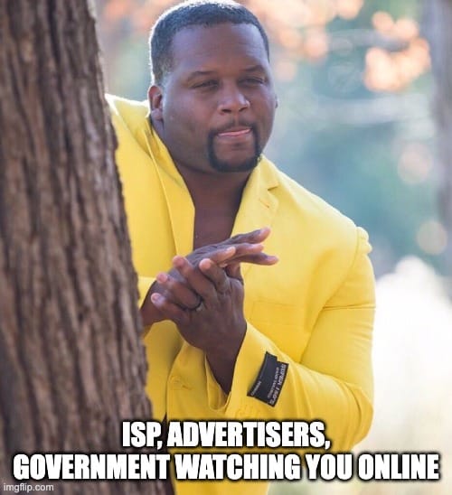 Photo of a man rubbing hands with text "ISP, Advertisers, Government watching you online"