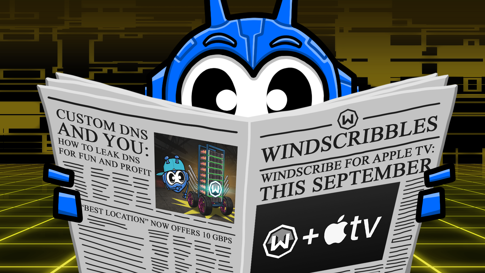 August Updates From Windscribe